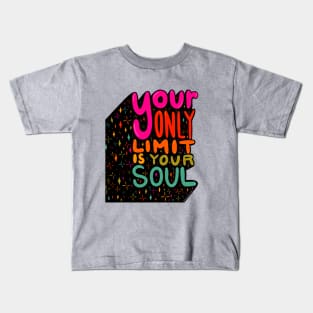 Your Soul Kids T-Shirt